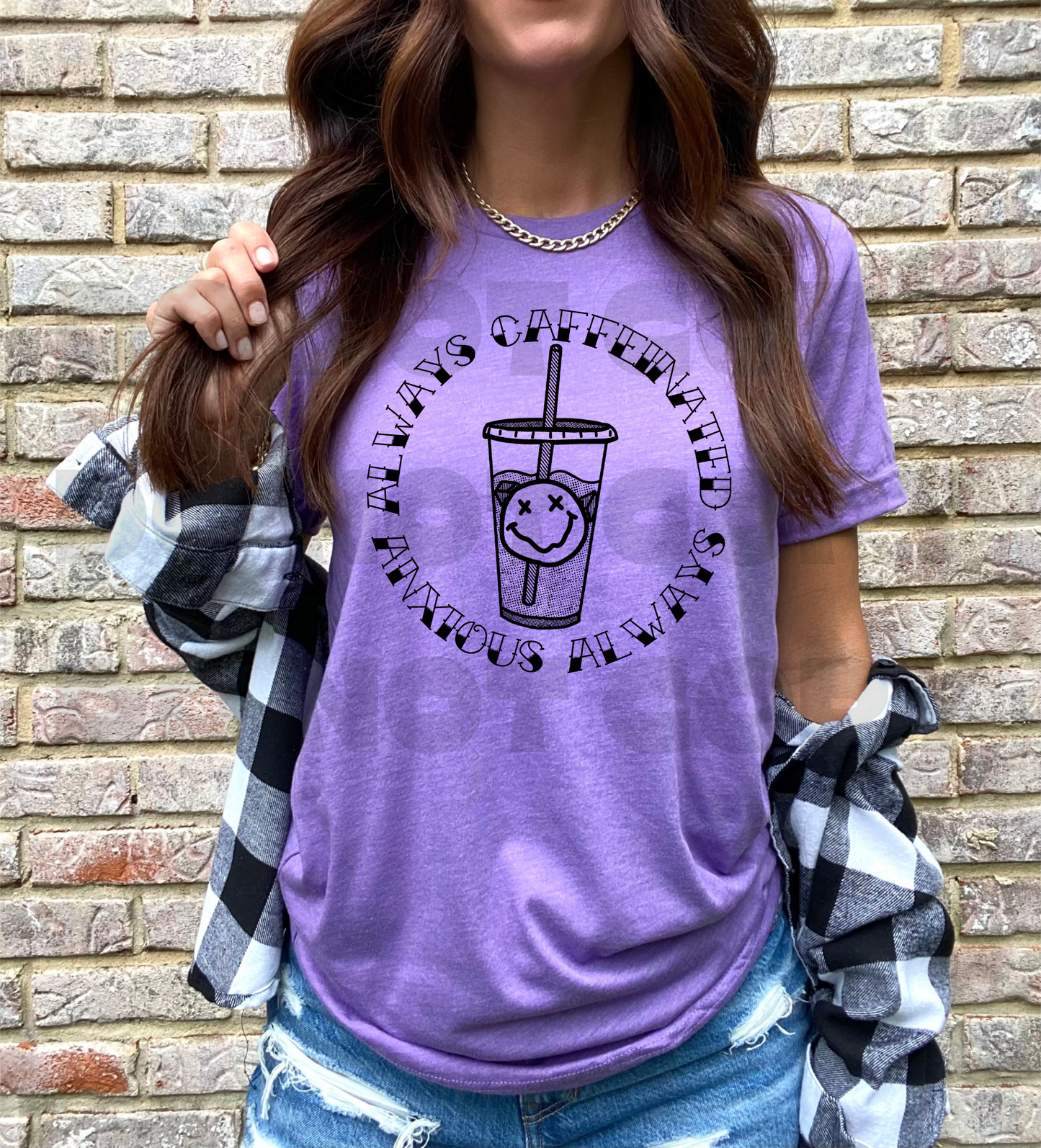 Always Caffeinated Anxious Always